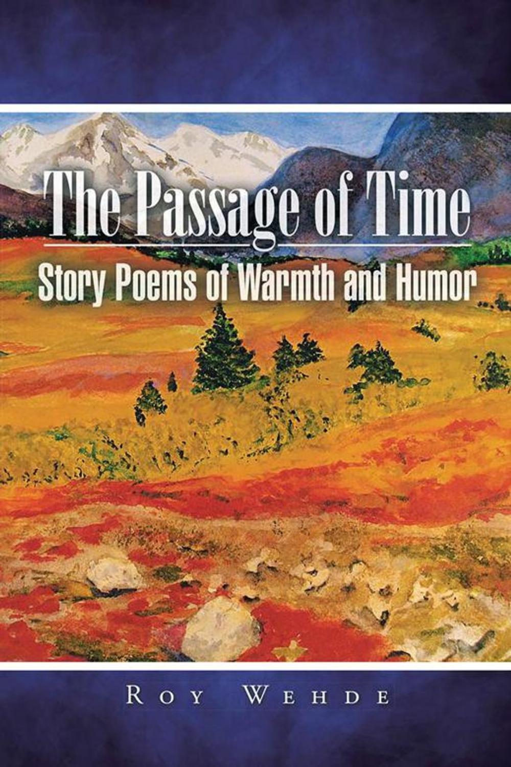 Big bigCover of The Passage of Time: Story Poems of Warmth and Humor