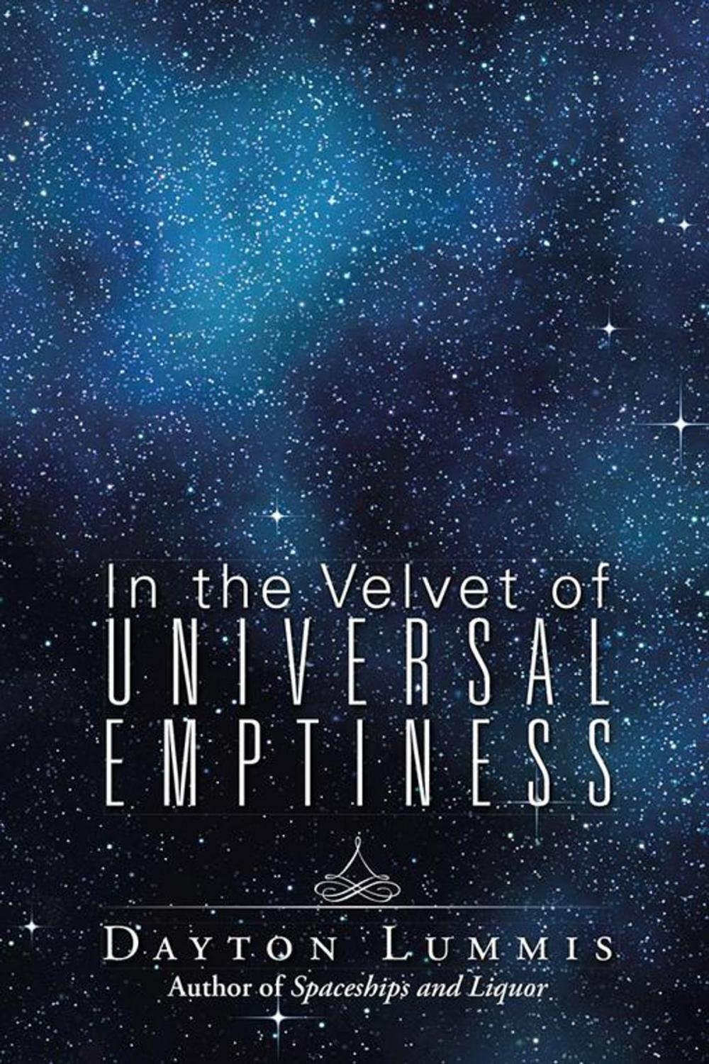 Big bigCover of In the Velvet of Universal Emptiness