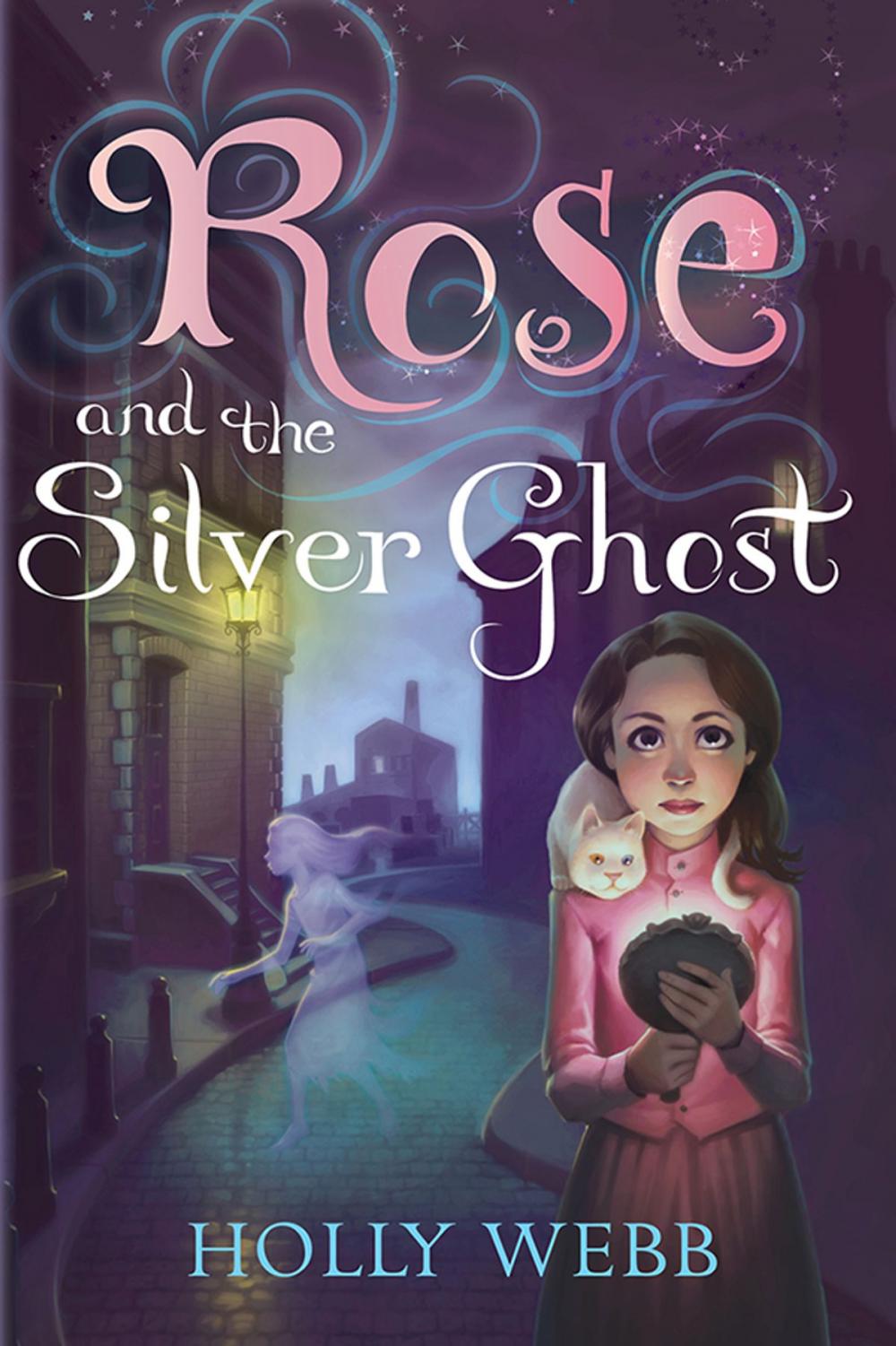 Big bigCover of Rose and the Silver Ghost