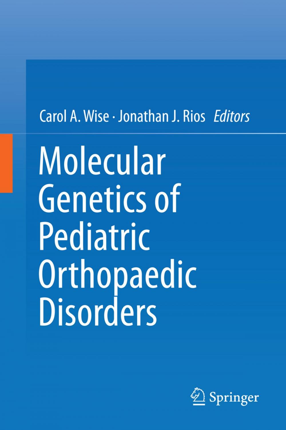 Big bigCover of Molecular Genetics of Pediatric Orthopaedic Disorders