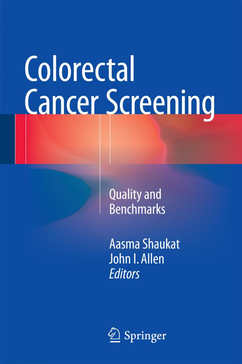 Big bigCover of Colorectal Cancer Screening