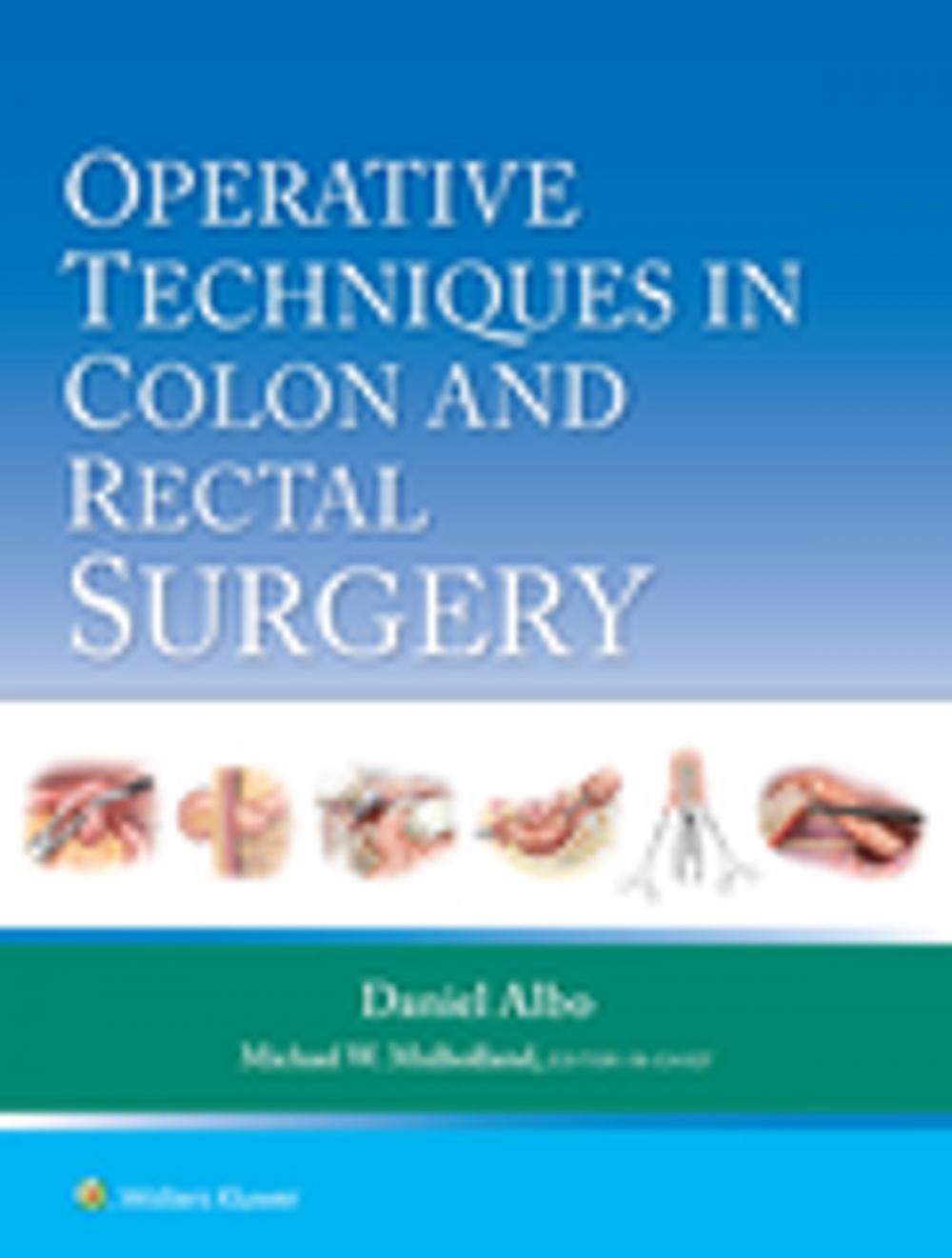 Big bigCover of Operative Techniques in Colon and Rectal Surgery