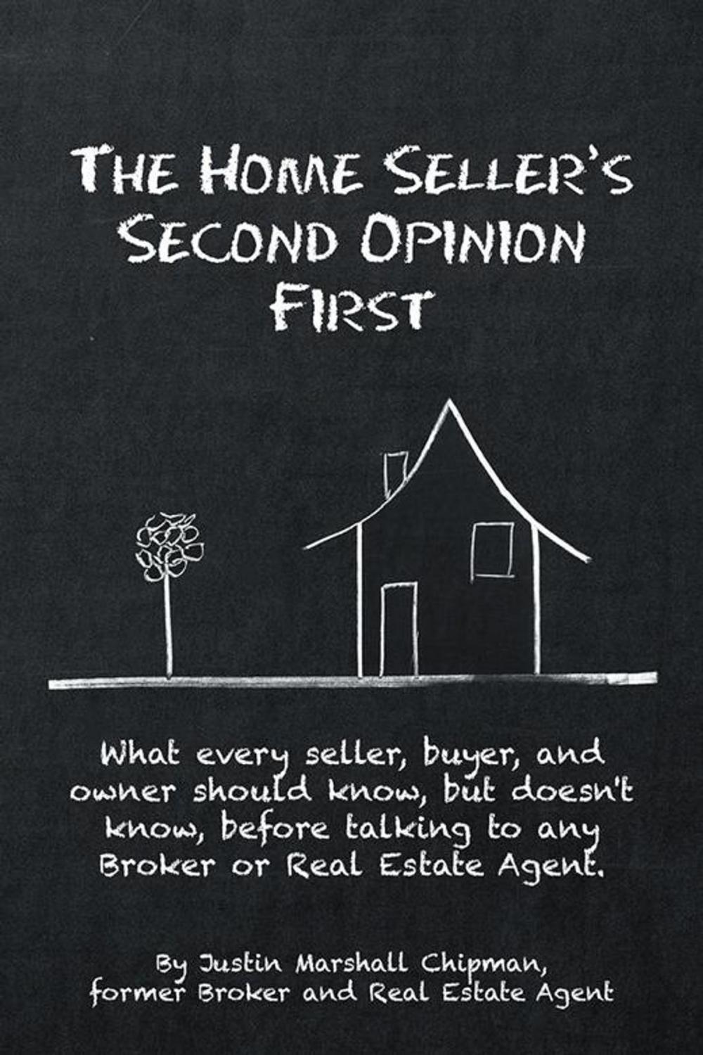 Big bigCover of The Home Seller's Second Opinion First
