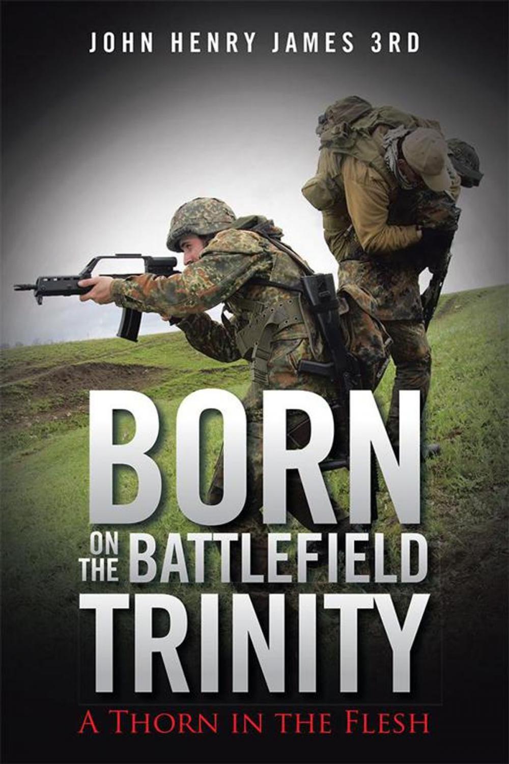 Big bigCover of Born on the Battlefield Trinity