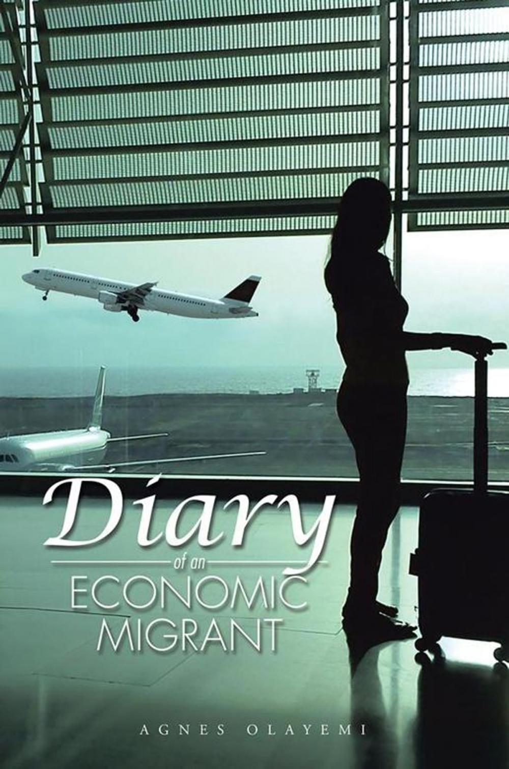 Big bigCover of Diary of an Economic Migrant