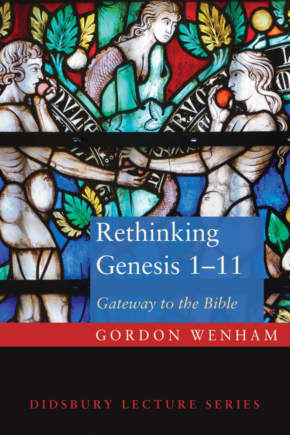 Big bigCover of Rethinking Genesis 1–11