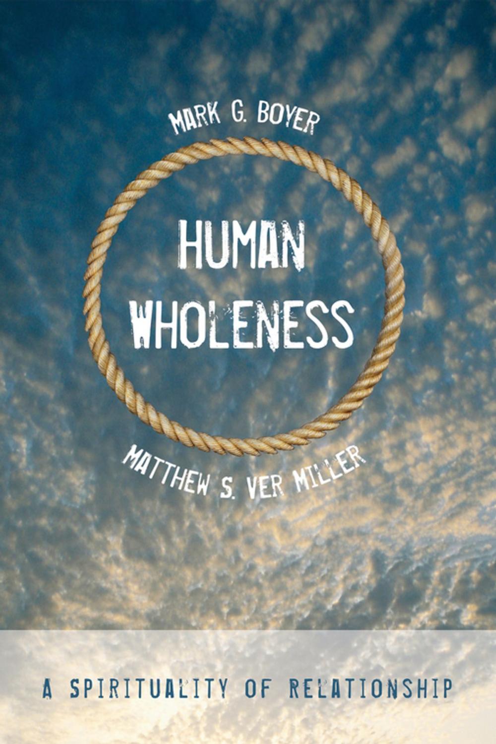 Big bigCover of Human Wholeness