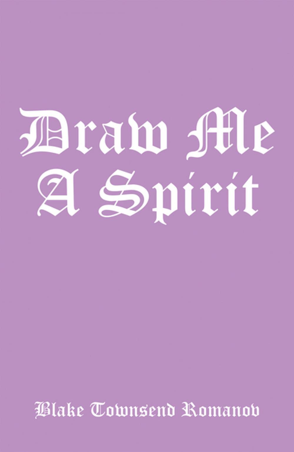 Big bigCover of Draw Me a Spirit