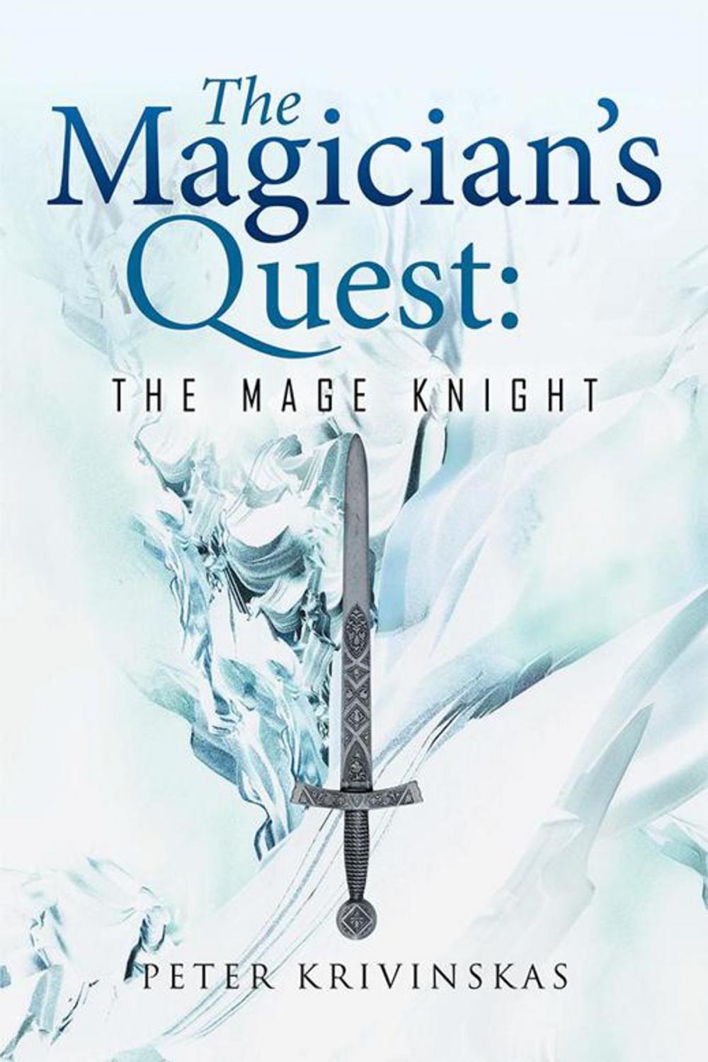 Big bigCover of The Magician’S Quest: the Mage Knight