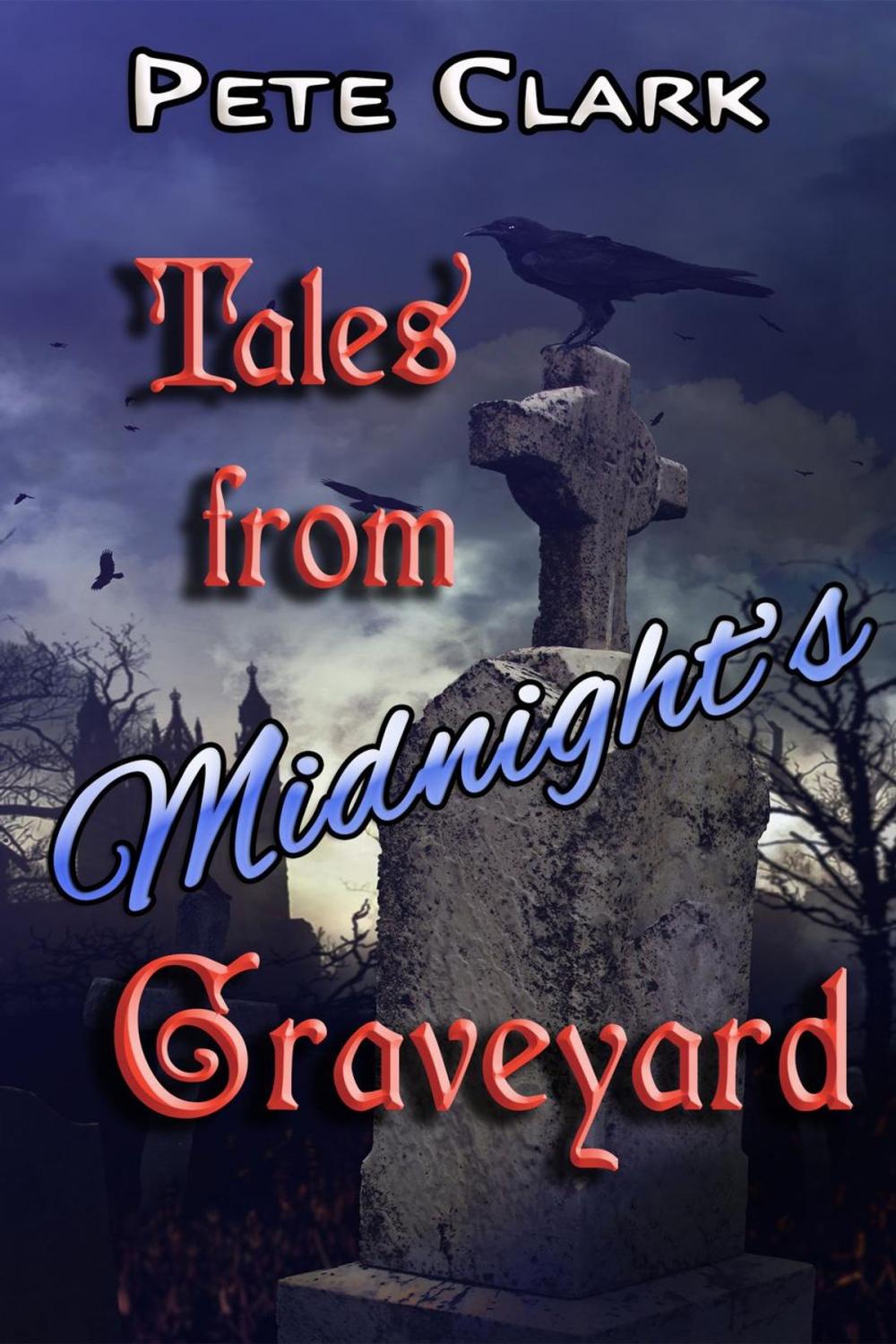 Big bigCover of Tales from Midnight's Graveyard