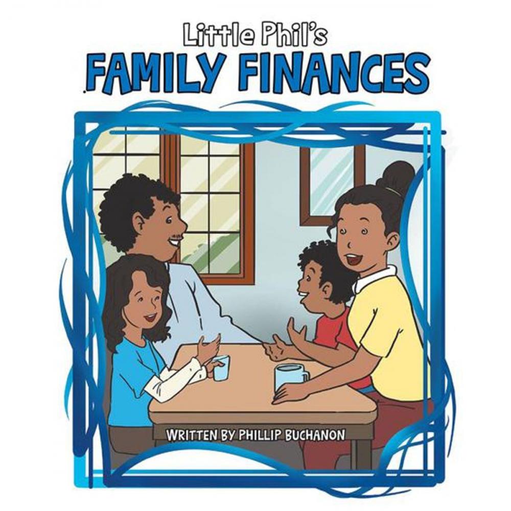 Big bigCover of Little Phil's Family Finances