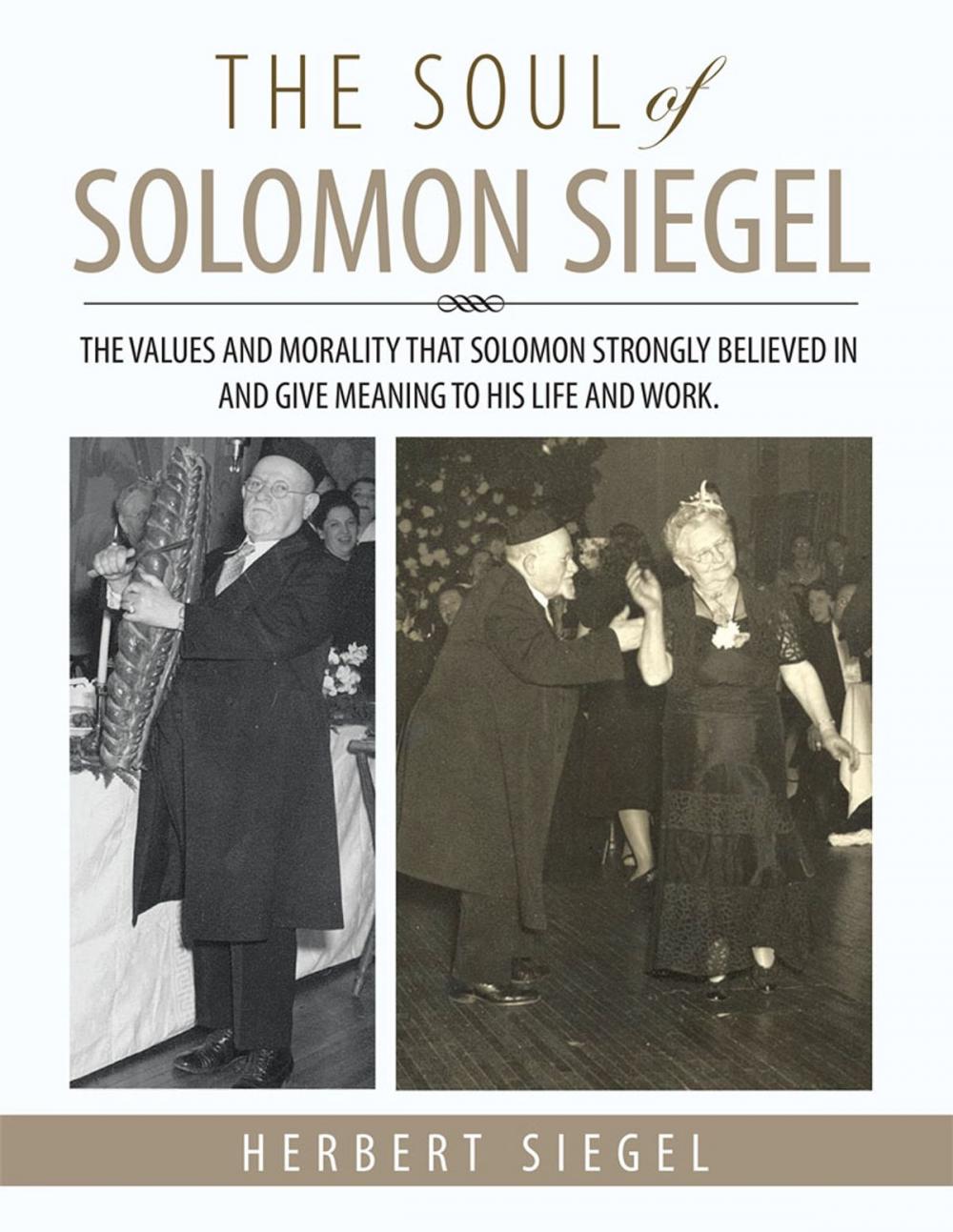 Big bigCover of The Soul of Solomon Siegel