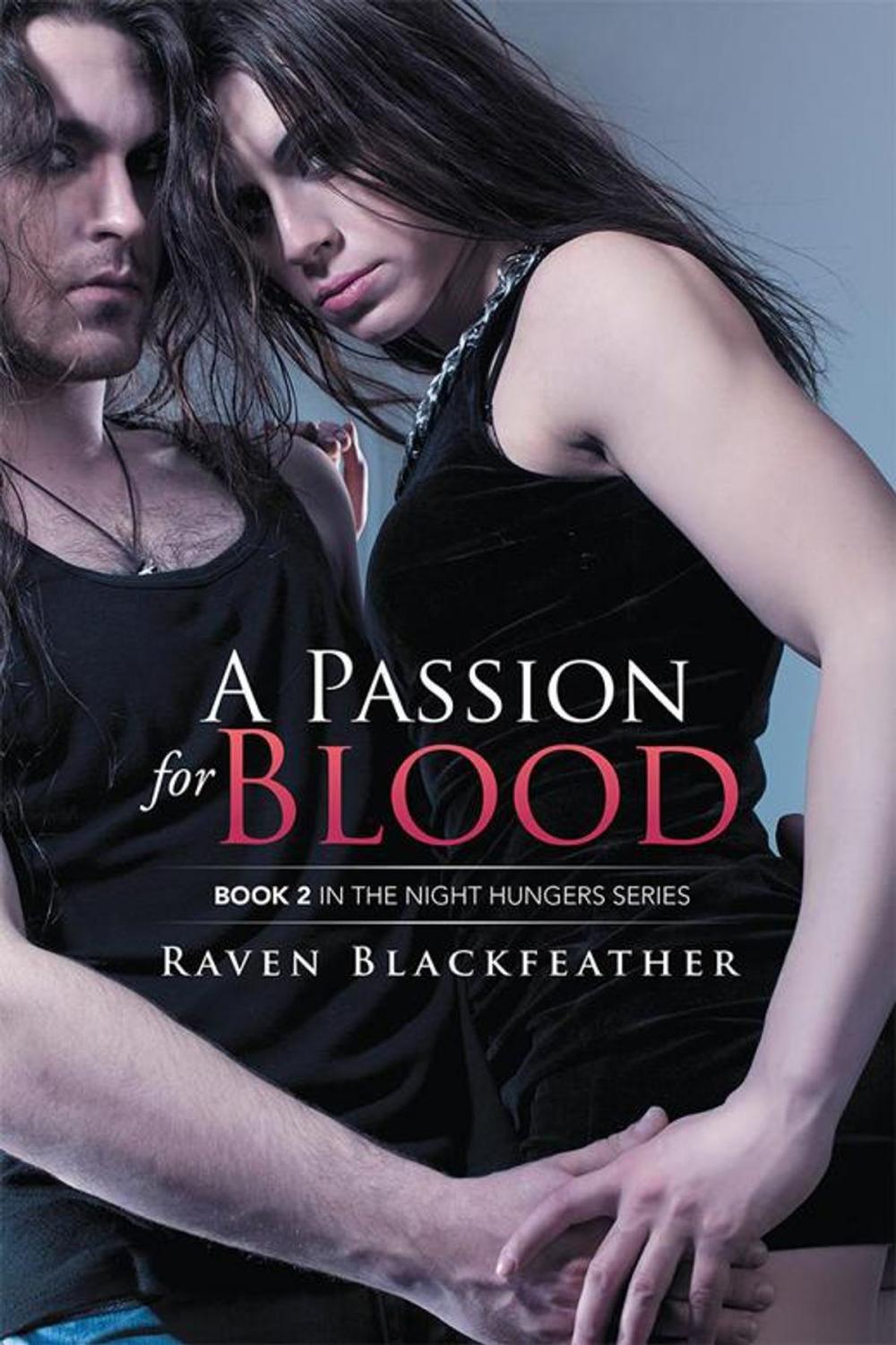 Big bigCover of A Passion for Blood