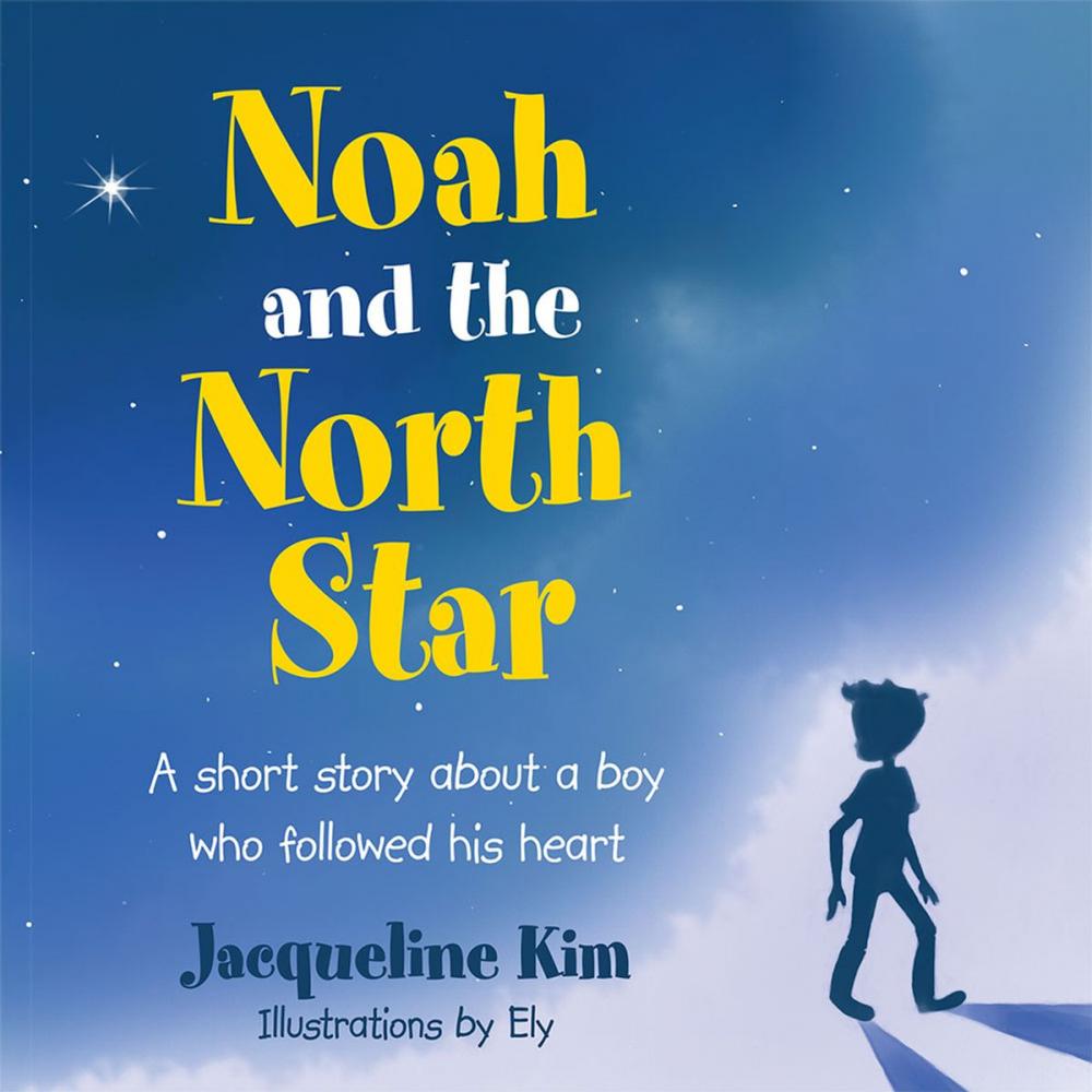 Big bigCover of Noah and the North Star