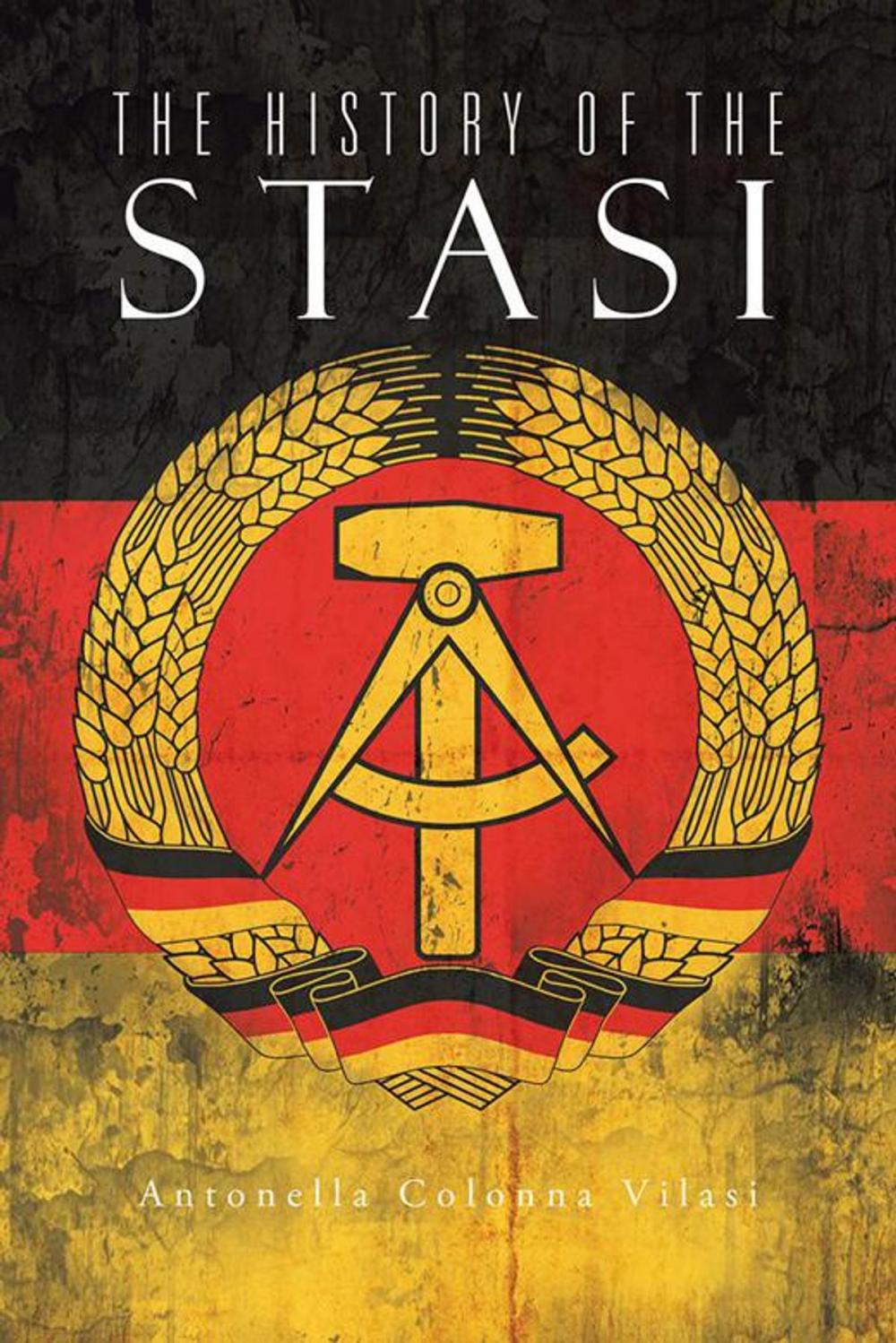 Big bigCover of The History of the Stasi