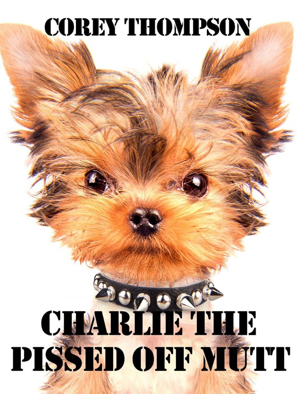 Big bigCover of Charlie The Pissed Off Mutt