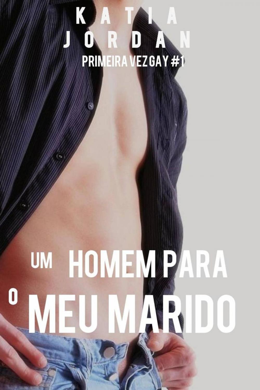 Big bigCover of Um Homem Para o Meu Marido