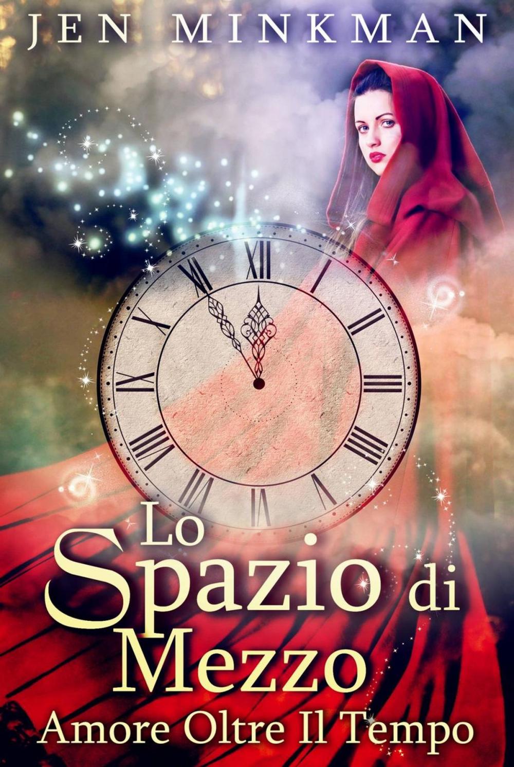 Big bigCover of Lo Spazio Di Mezzo: Amore Oltre Il Tempo