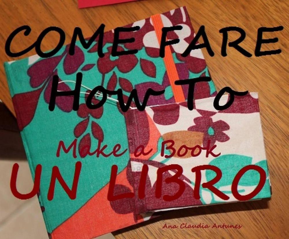 Big bigCover of 'come Fare Un Libro'