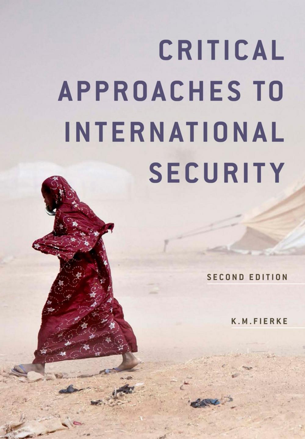 Big bigCover of Critical Approaches to International Security