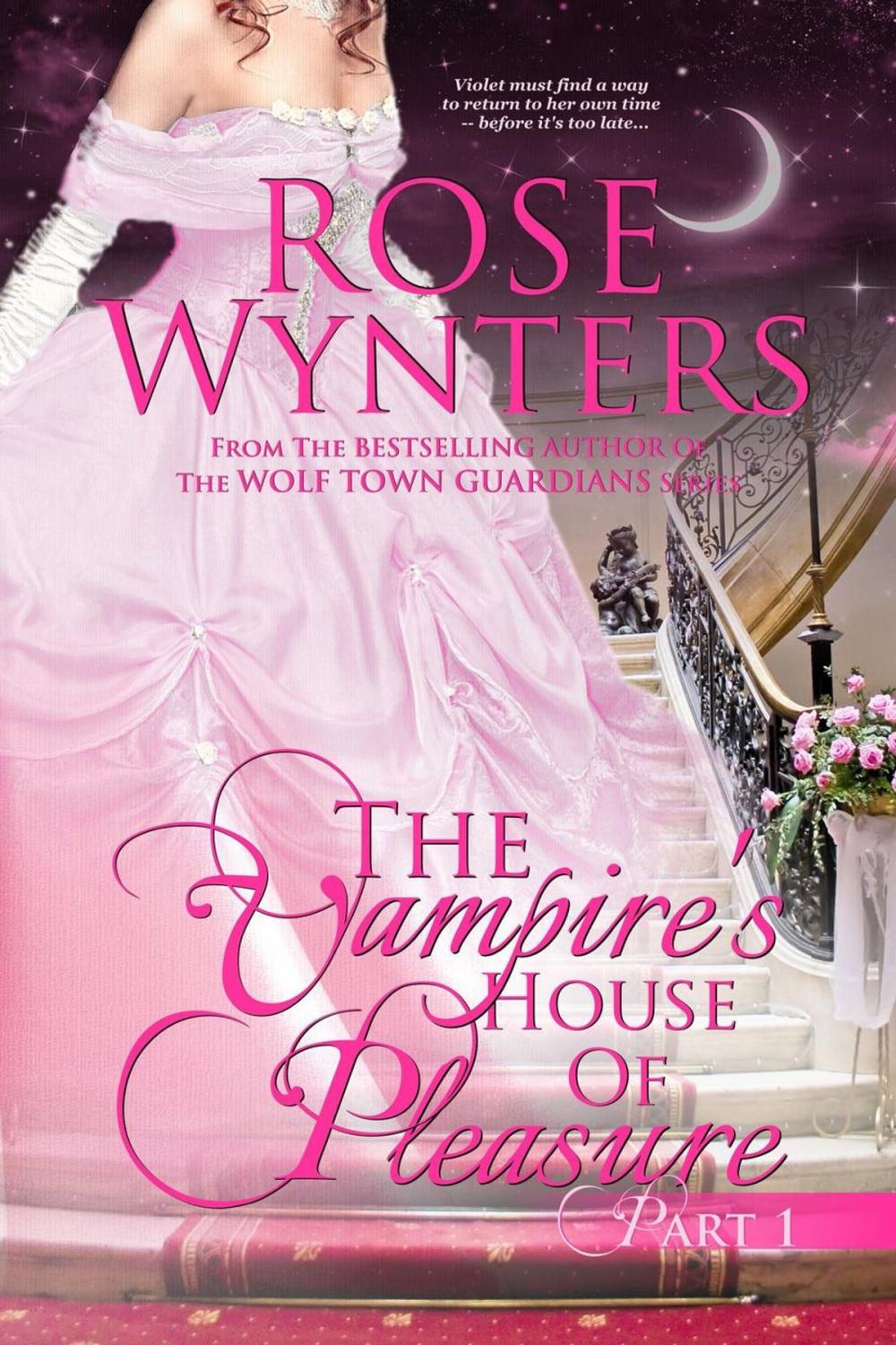 Big bigCover of The Vampire's House of Pleasure Part One