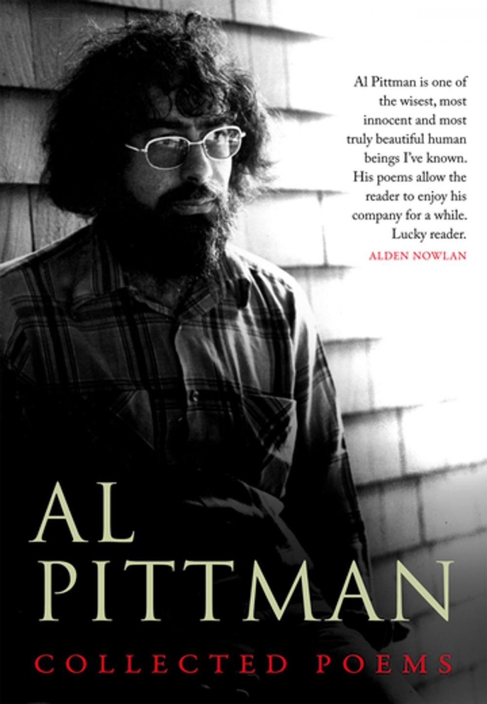 Big bigCover of Al Pittman: Collected Poems