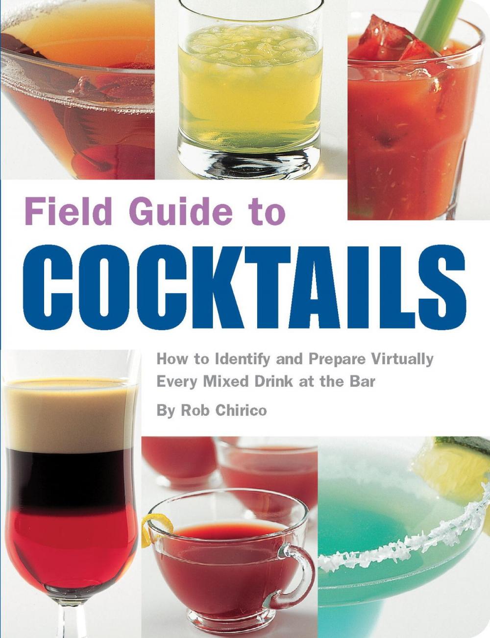 Big bigCover of Field Guide to Cocktails