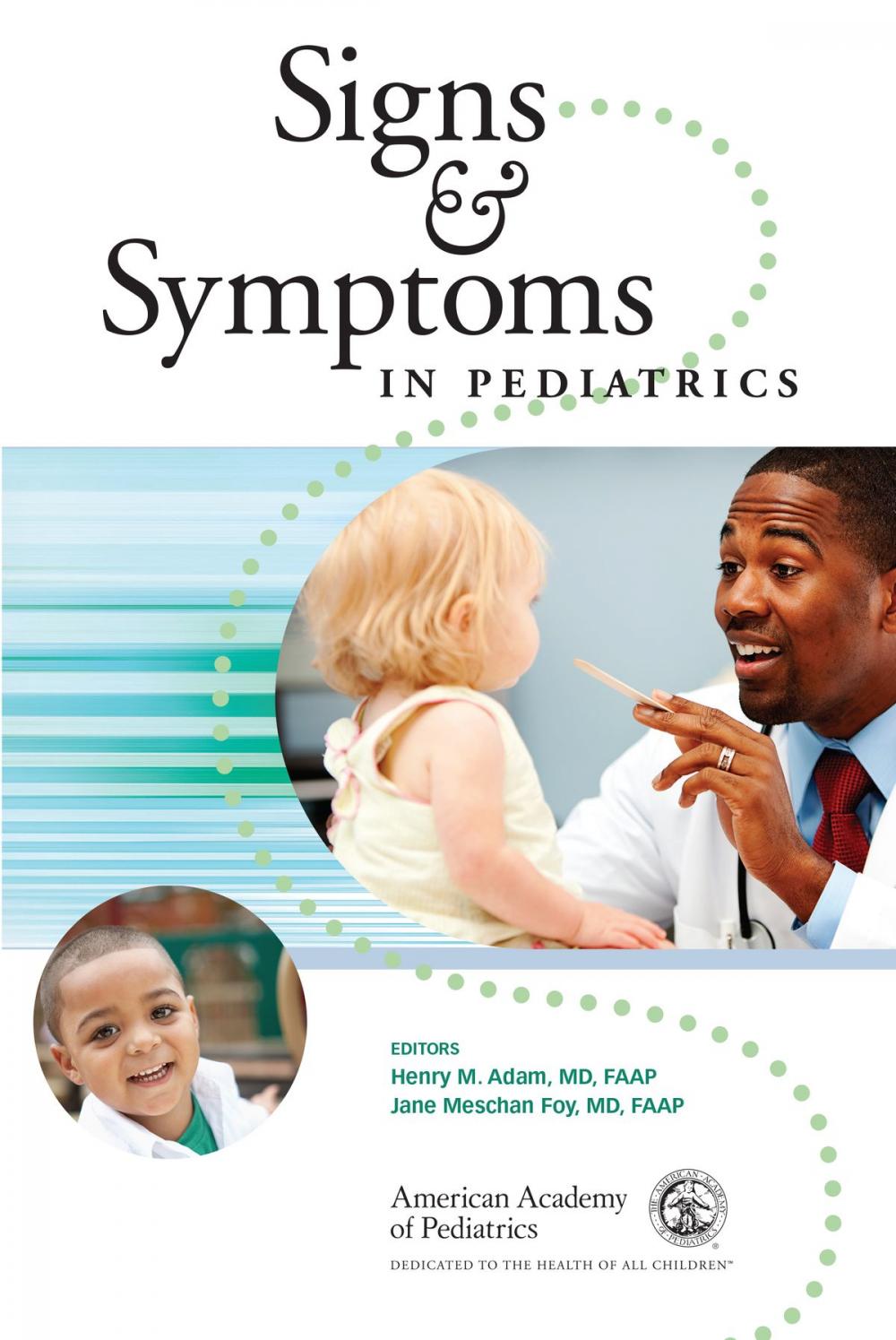 Big bigCover of Signs and Symptoms in Pediatrics