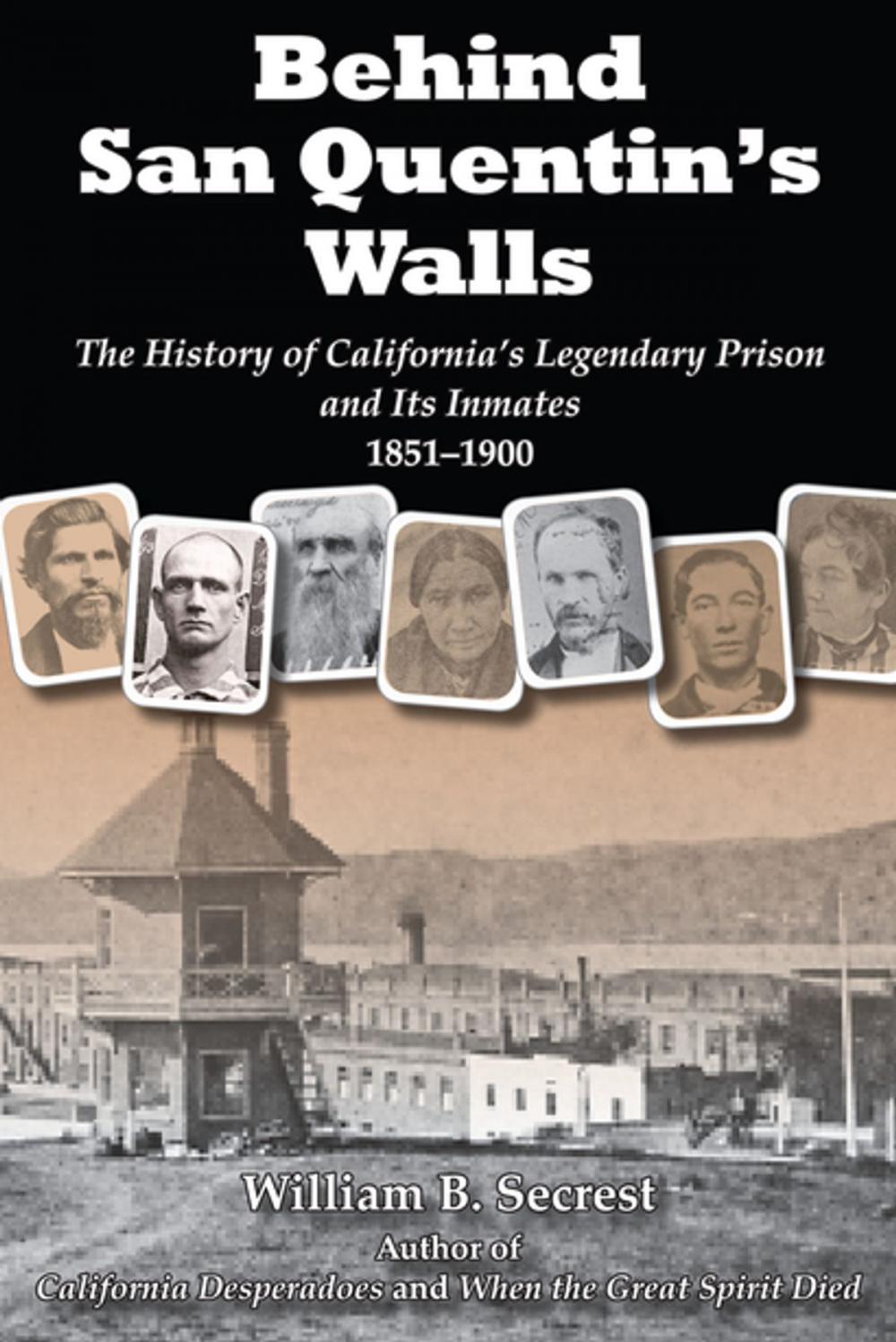 Big bigCover of Behind San Quentin's Walls