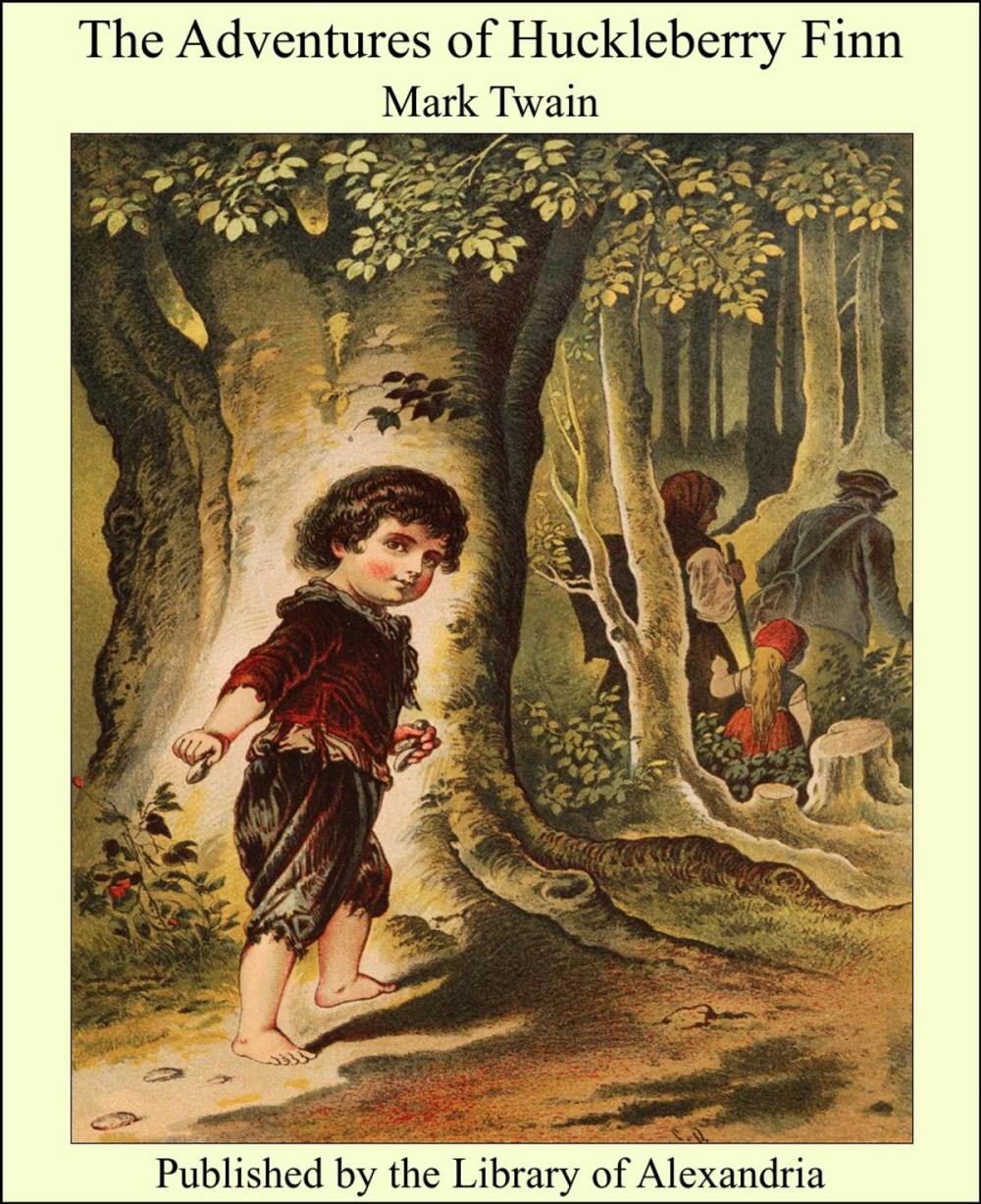 Big bigCover of The Adventures of Huckleberry Finn