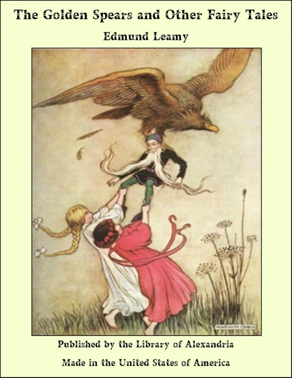 Big bigCover of The Golden Spears and Other Fairy Tales