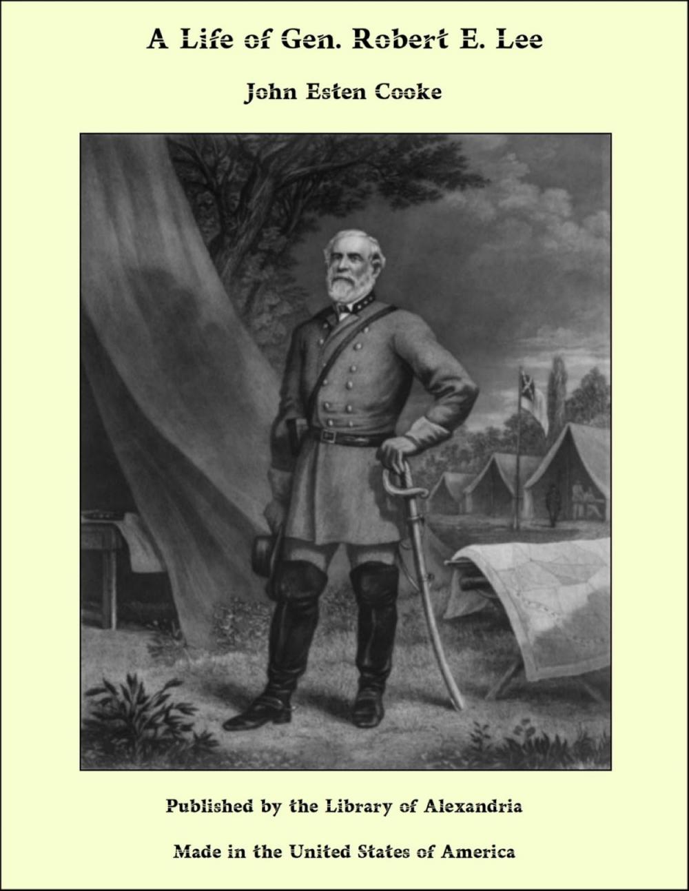 Big bigCover of A Life of Gen. Robert E. Lee