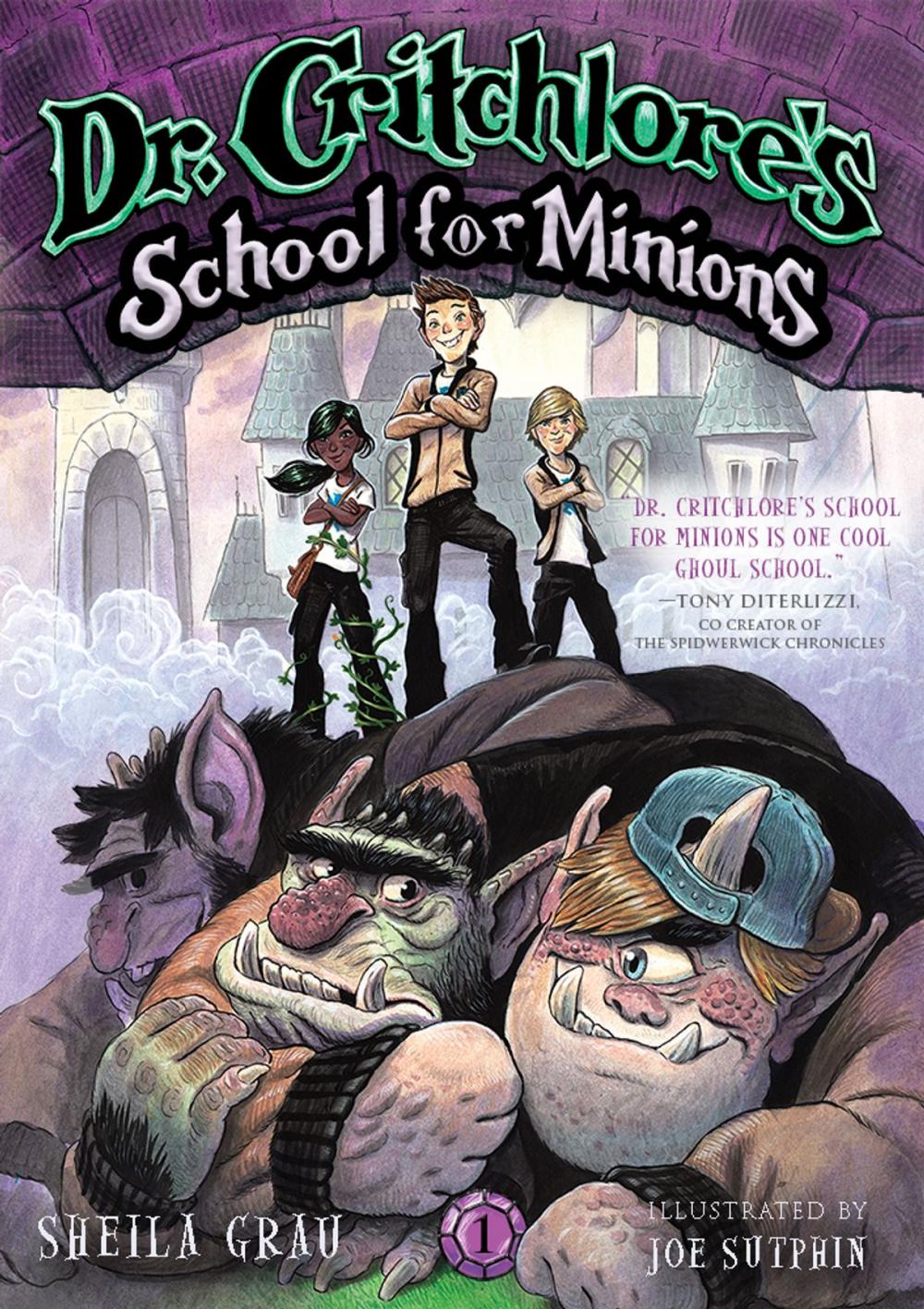 Big bigCover of Dr. Critchlore's School for Minions (#1)