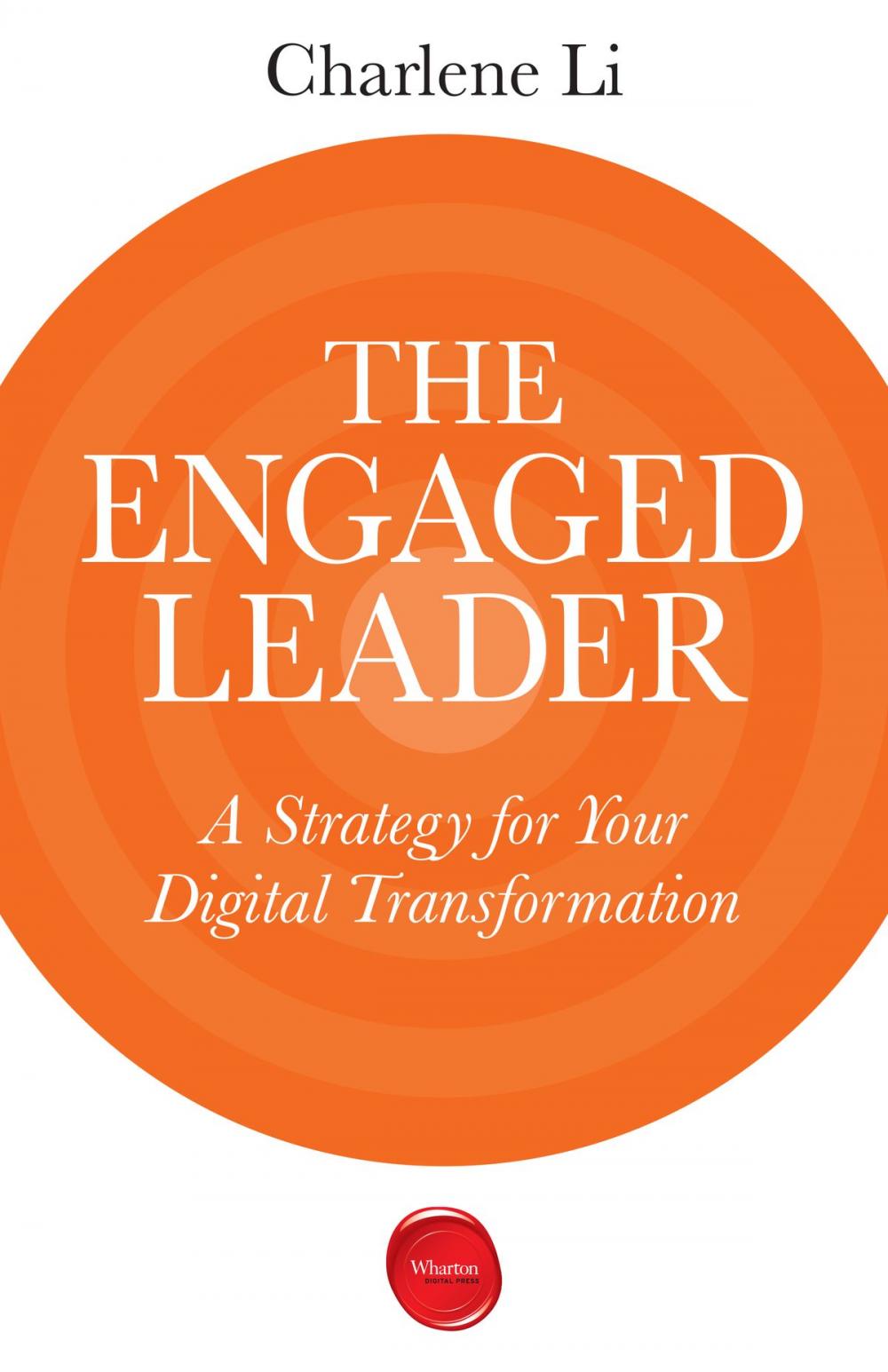 Big bigCover of The Engaged Leader