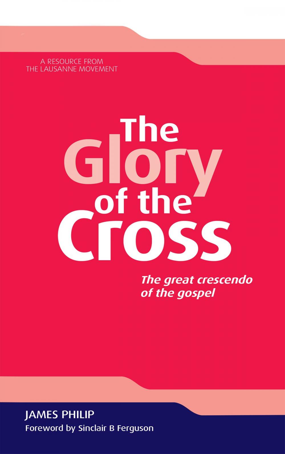 Big bigCover of The Glory of the Cross
