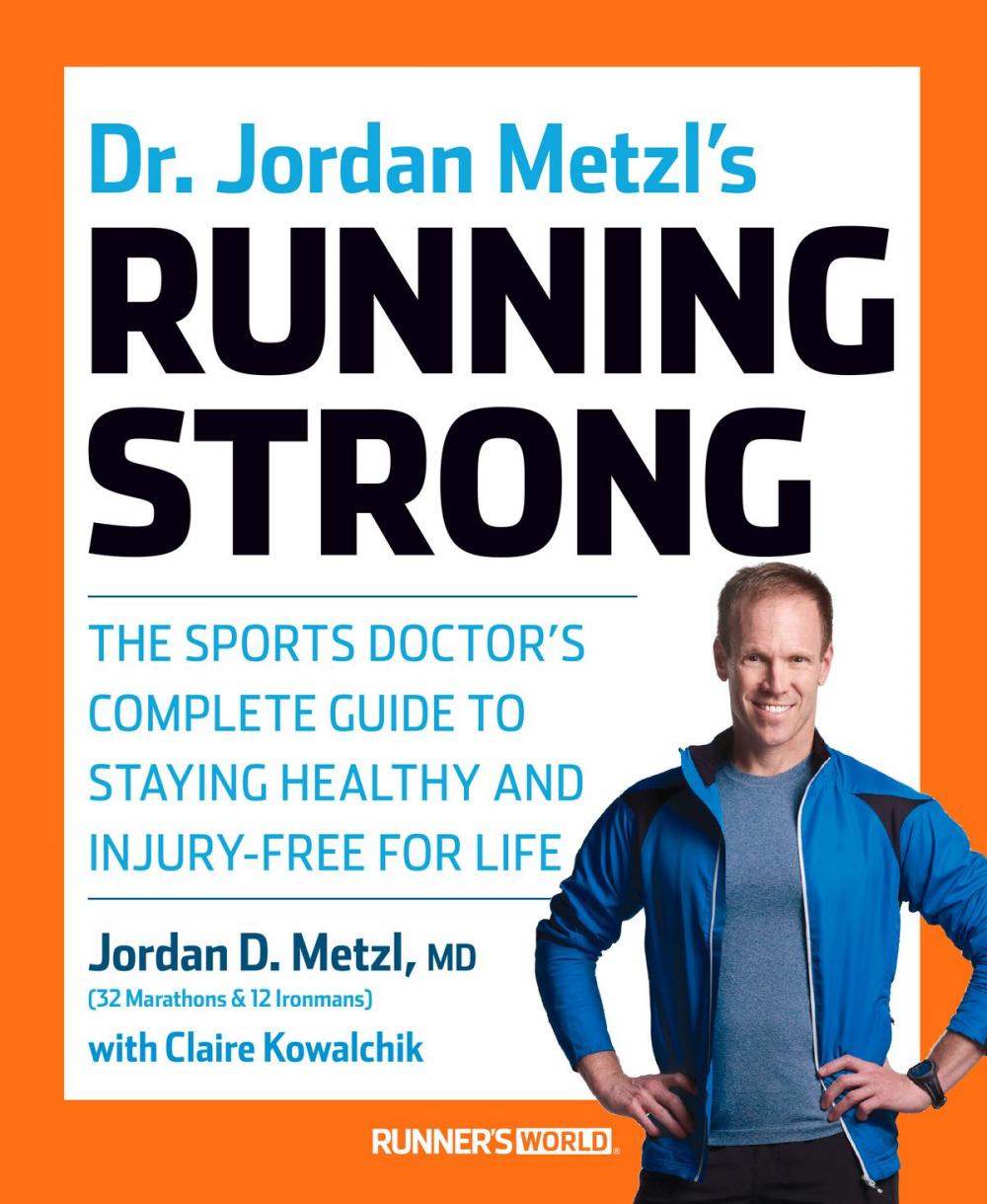 Big bigCover of Dr. Jordan Metzl's Running Strong