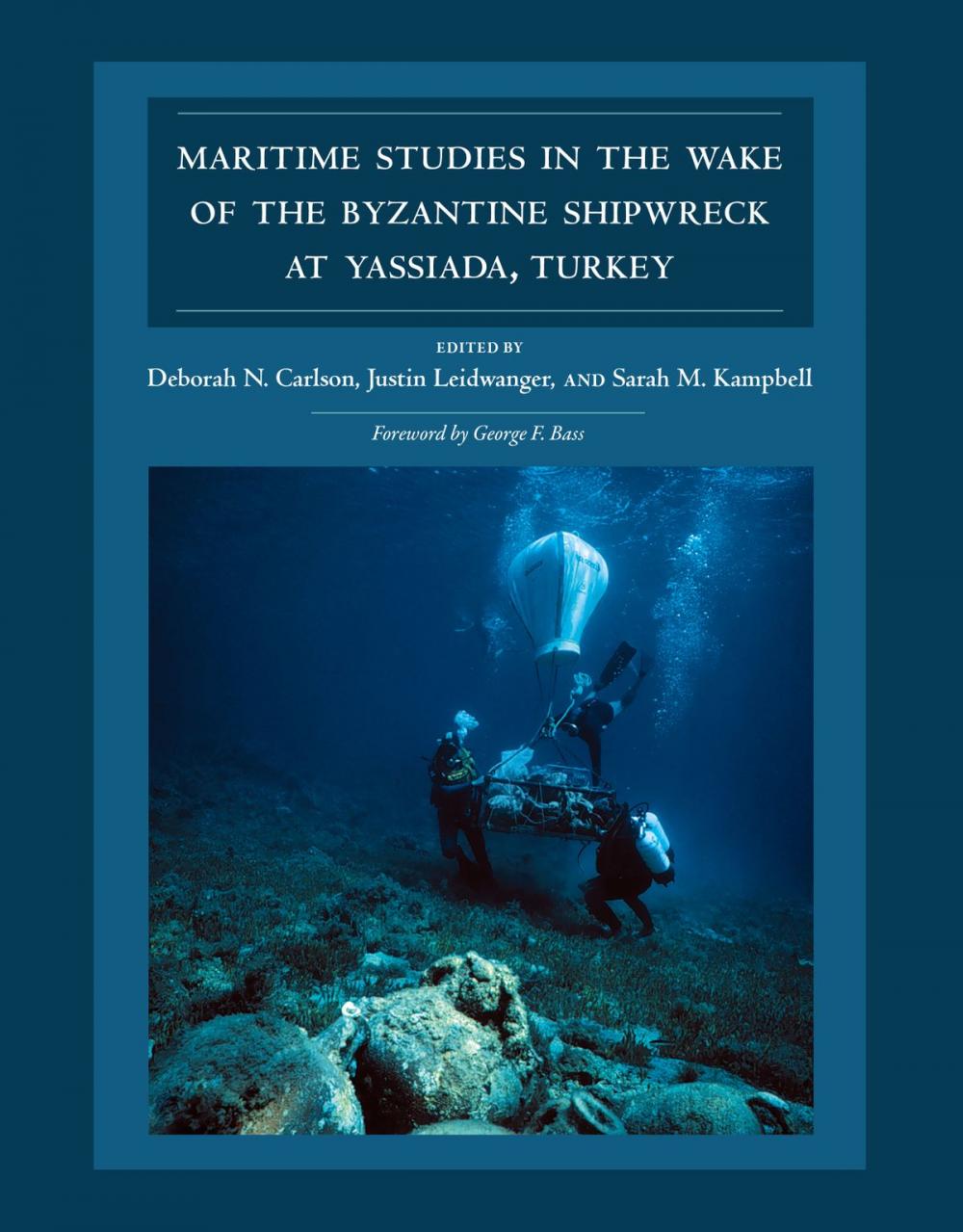 Big bigCover of Maritime Studies in the Wake of the Byzantine Shipwreck at Yassiada, Turkey