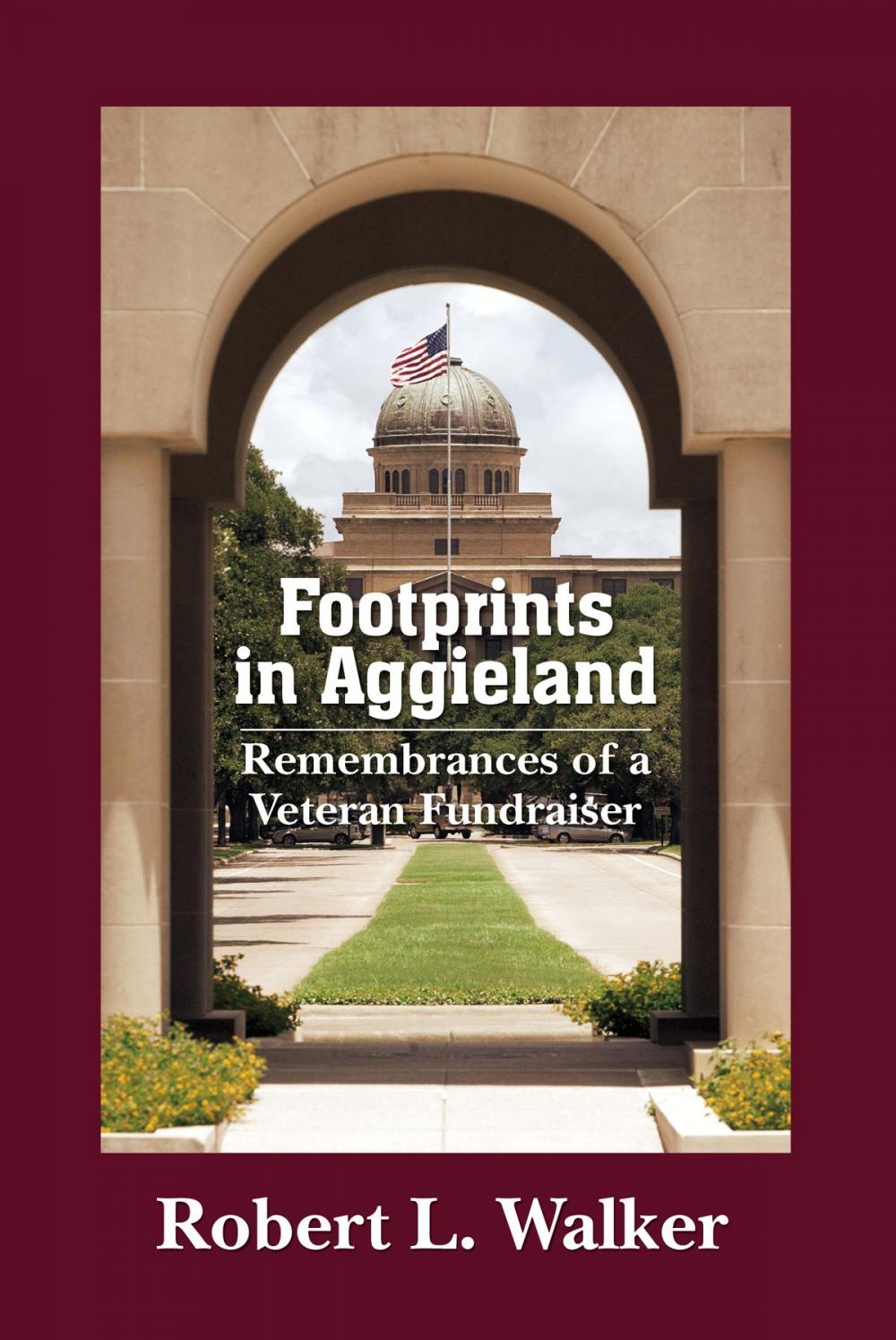 Big bigCover of Footprints in Aggieland