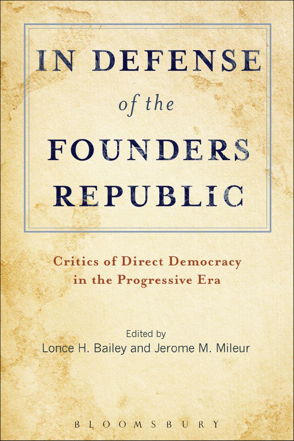 Big bigCover of In Defense of the Founders Republic