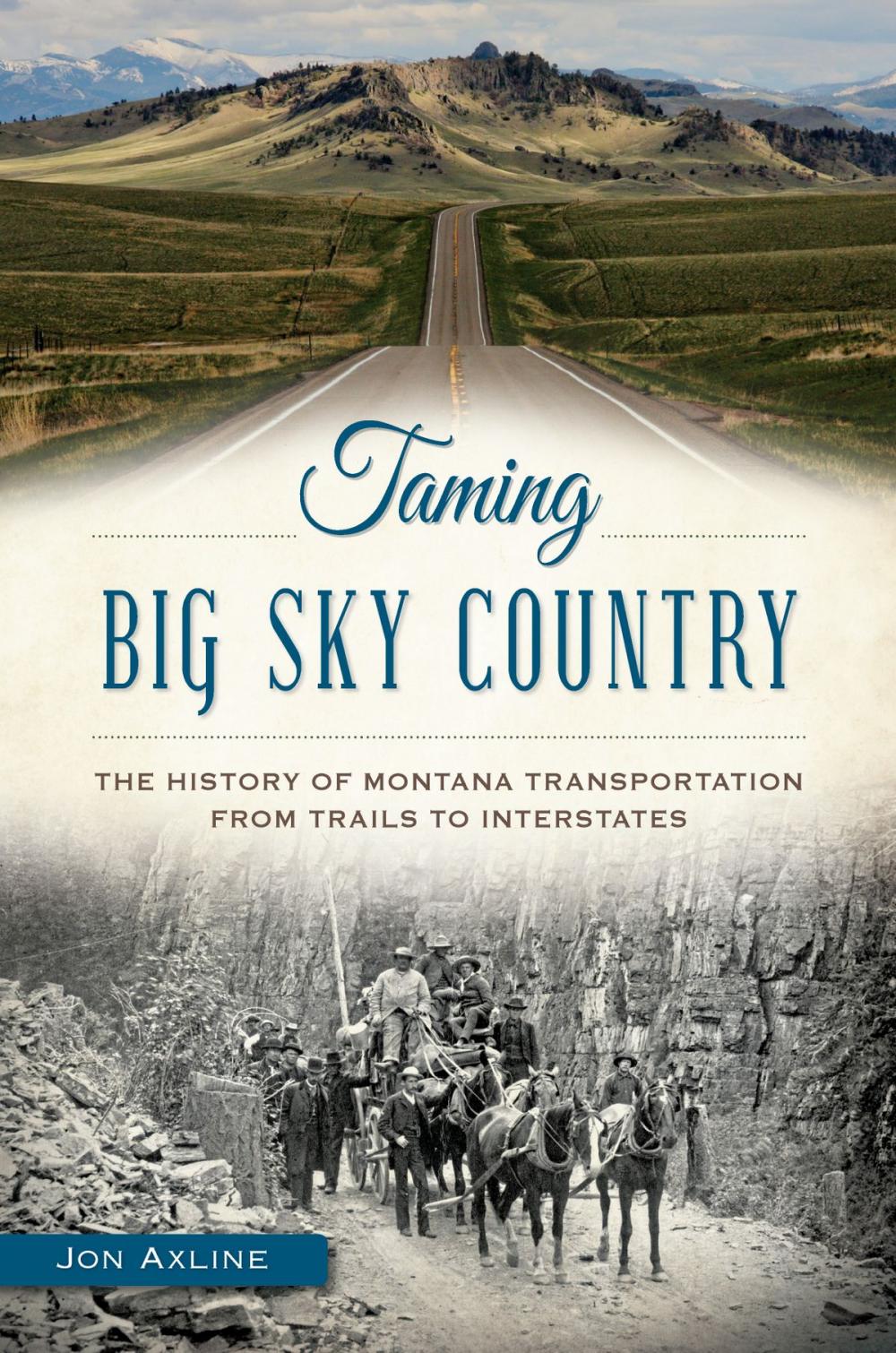 Big bigCover of Taming Big Sky Country