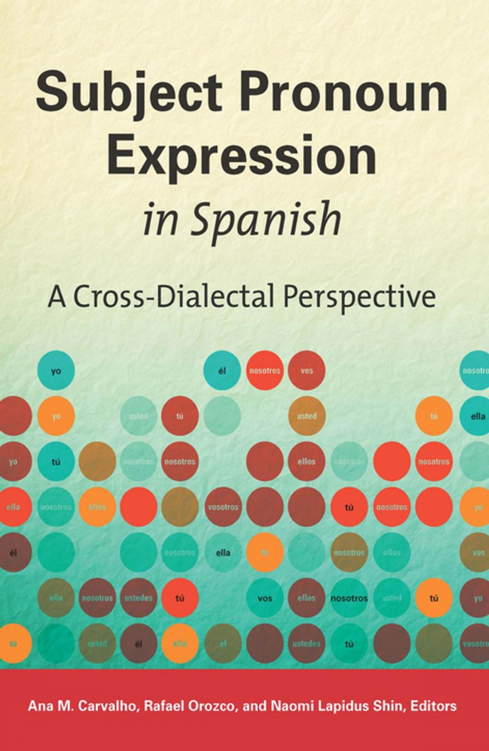 Big bigCover of Subject Pronoun Expression in Spanish