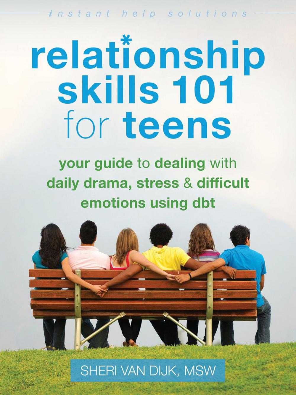 Big bigCover of Relationship Skills 101 for Teens