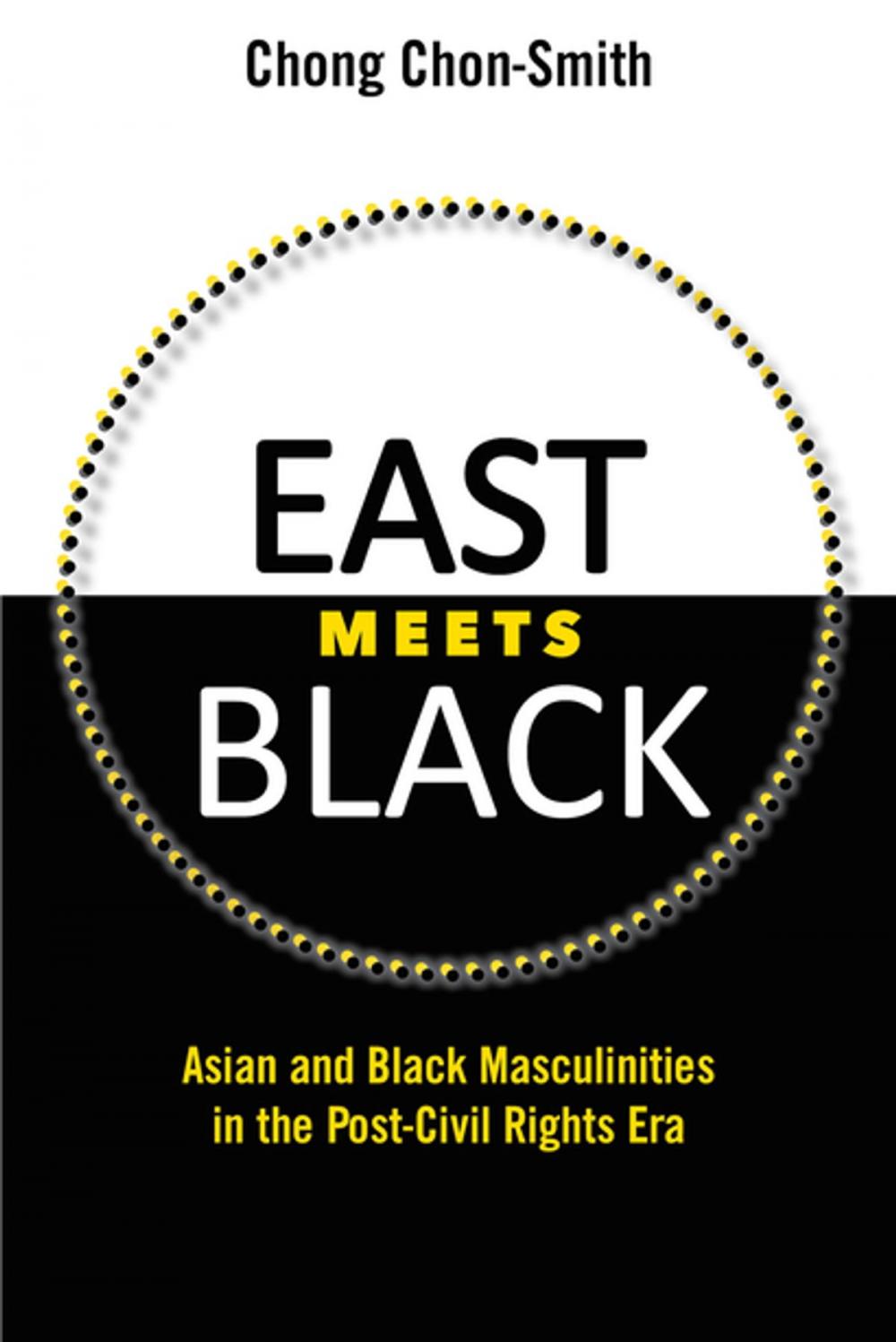 Big bigCover of East Meets Black