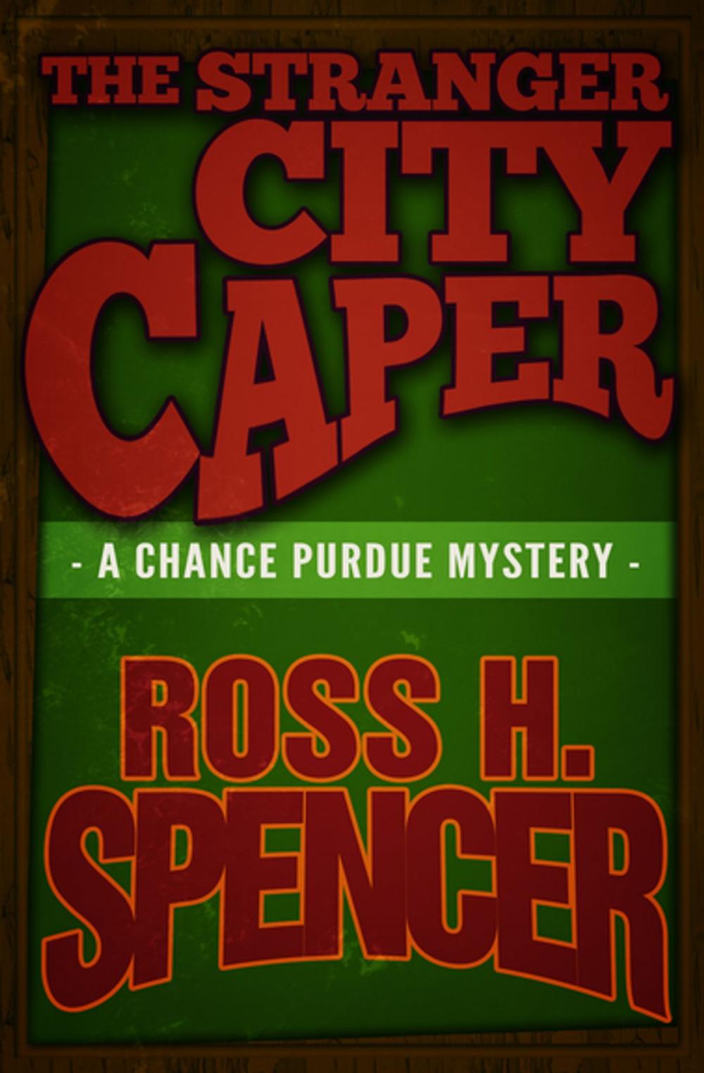 Big bigCover of The Stranger City Caper