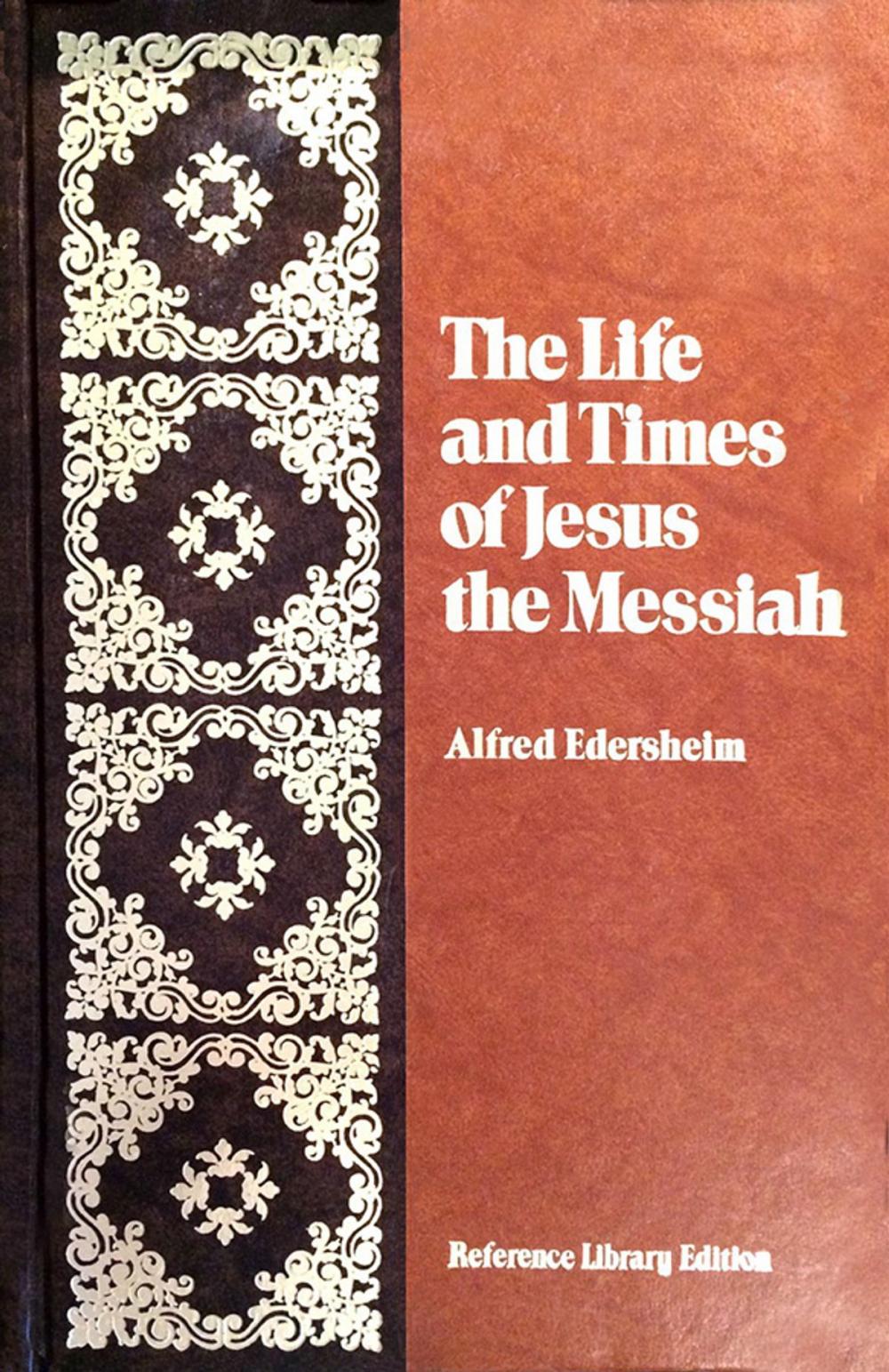 Big bigCover of The Life and Times of Jesus the Messiah