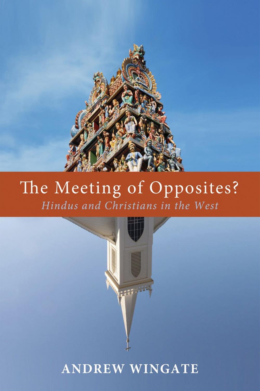 Big bigCover of The Meeting of Opposites?