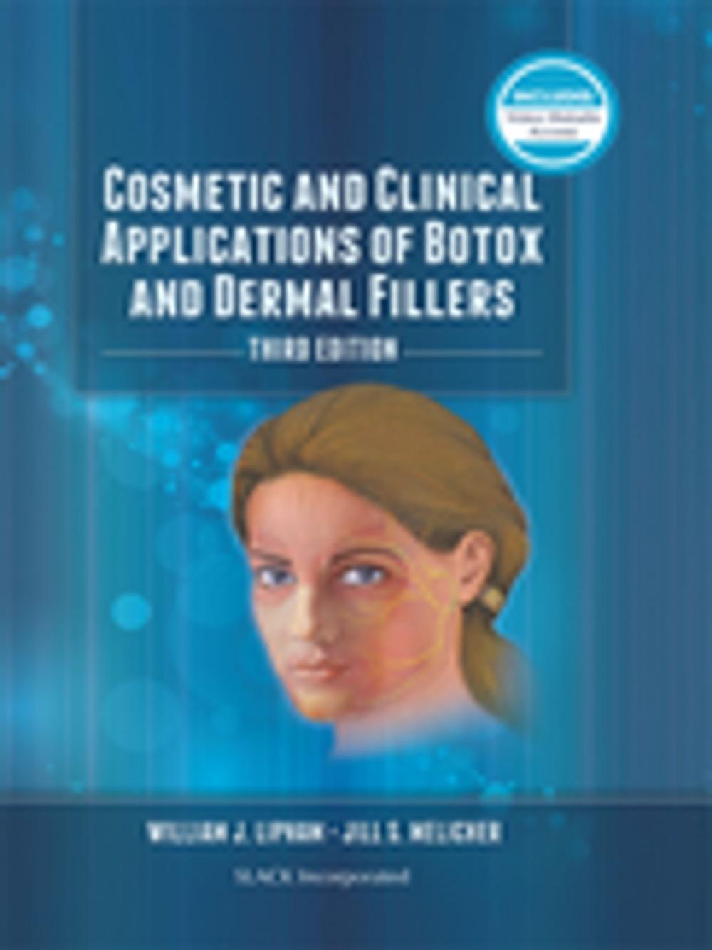 Big bigCover of Cosmetic and Clinical Applications of Botox and Dermal Fillers