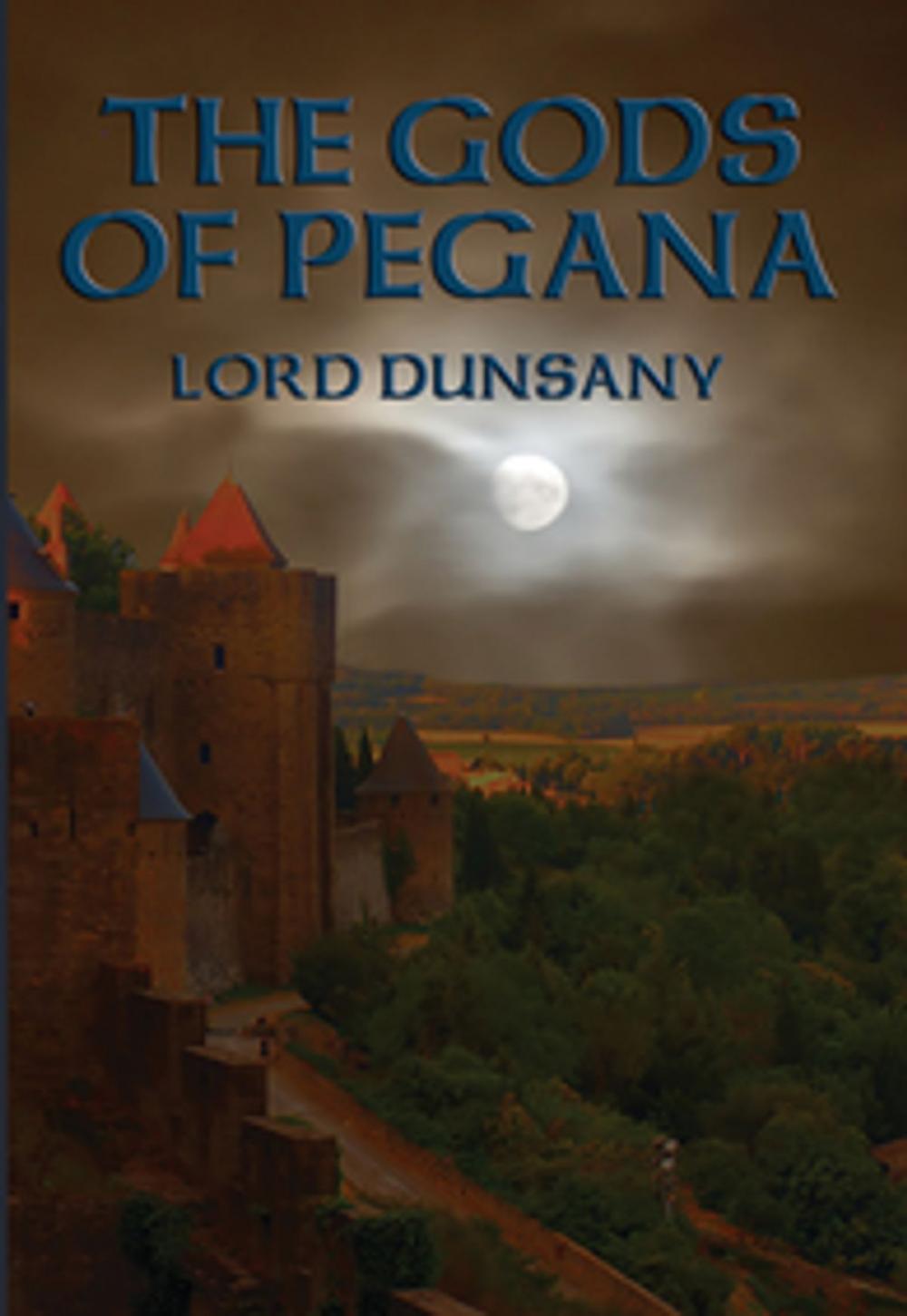 Big bigCover of The Gods of Pegana