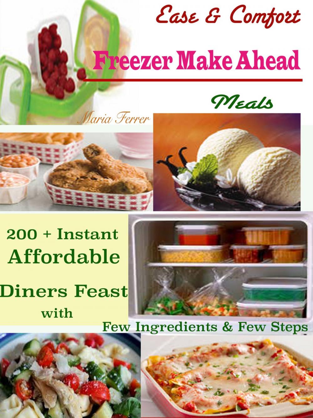 Big bigCover of Ease & Comfort Freezer Make Ahead Meals