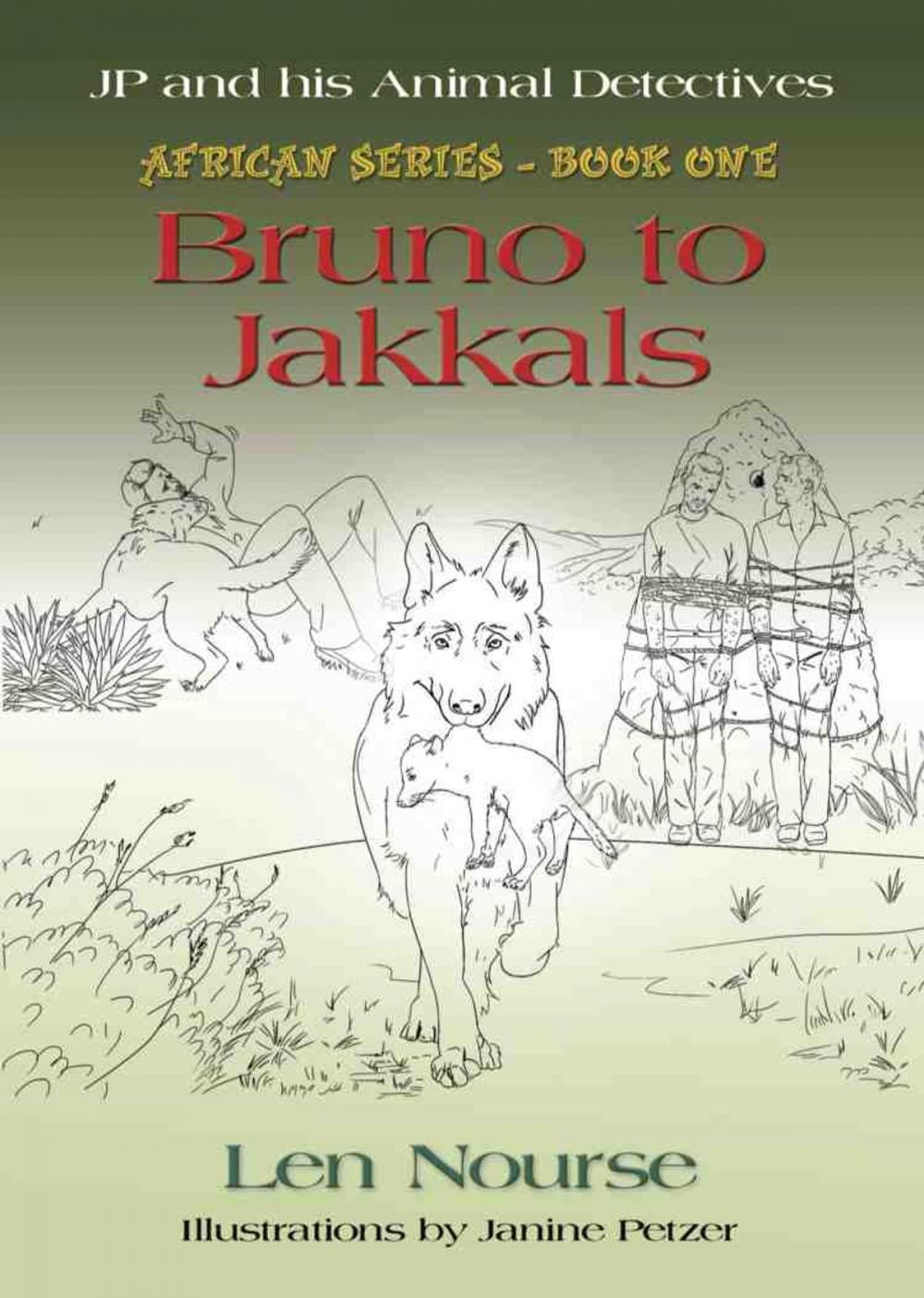 Big bigCover of JP and His Animal Detectives - African Series - Book One - Bruno to Jakkals